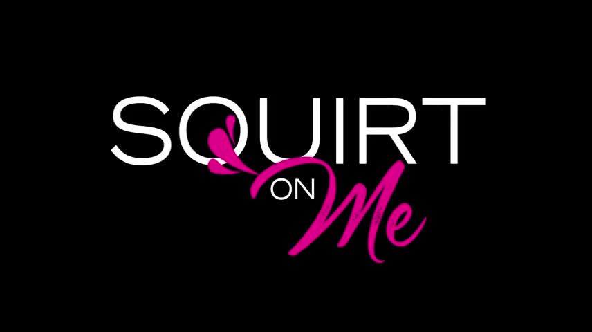 Watch Squirt On Me Short Sex Videos - Duration: 02:47:03 | ePornNEW.